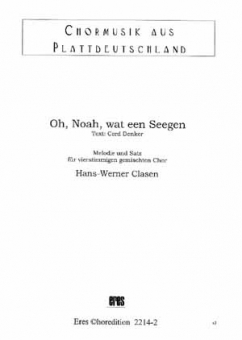 Oh, Noah, wat een Seegen (gemischter Chor)