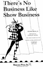 There´s No Business Like Showbusiness (gemischter Chor) 