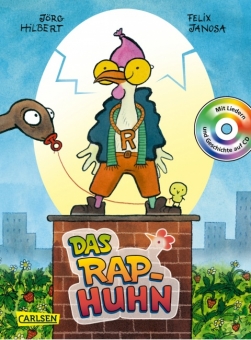 Das RAP-HUHN (Bilderbuch)