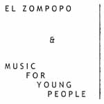 El Zompopo-Music For Young People 