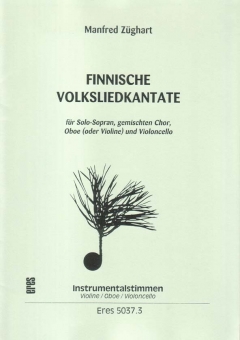 Finnische Volksliedkantate (gem. Chor / Instrumentalstimmen 