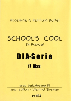 School´s cool (Dia-Serie)