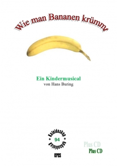 Wie man Bananen krümmt  (Klavierpartitur)