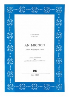 An Mignon (Ges. und Klavier-DOWNLOAD) 