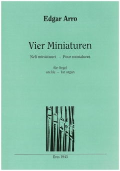 Vier Miniaturen (Orgel ) 