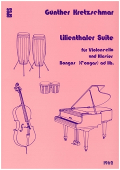 Lilienthaler Suite (Vc., Klavier, Bongos) 