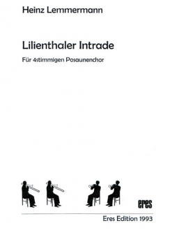 Lilienthaler Intrade 1 (Trompeten, Posaunen) 