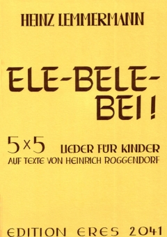 Ele-bele-bei (Lieder für Kinder) 