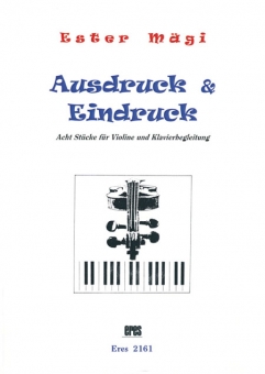 Ausdruck und Eindruck (Violine, Klavier) 