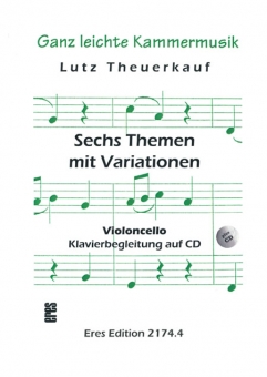 Sechs Themen mit Variationen (Violoncello) 