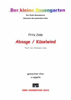 Absage (gemischter Chor) 