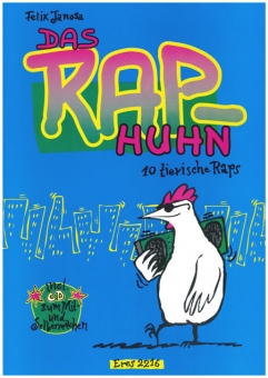 Das RAP-Huhn (Songbook plus CD) 111