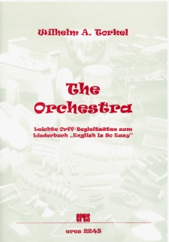 The Orchestra (Orff-Sätze)
