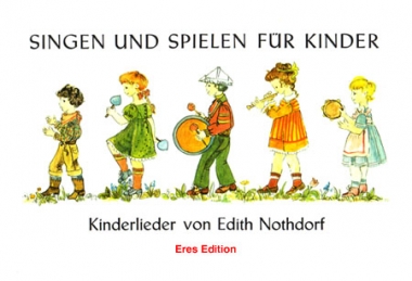 Singen und Spielen für Kinder (Liederbuch mit CD) 