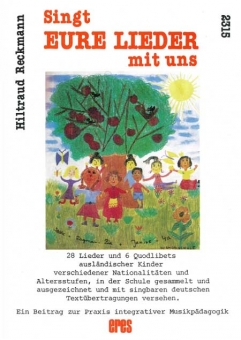 Singt Eure Lieder mit uns (Liederbuch mit CD) 