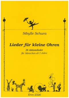 Lieder für kleine Ohren (Liederbuch)