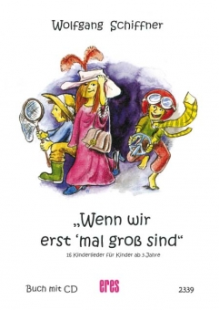 Wenn wir erst 'mal groß sind (Songbook)