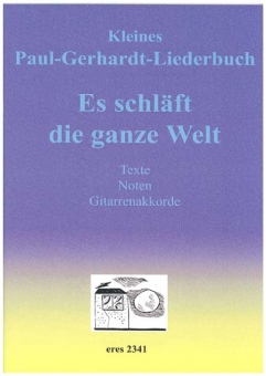 Es schläft die ganze Welt (Liederbuch) 