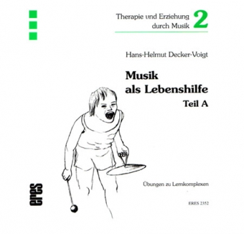 Musik als Lebenshilfe, Teil A 111