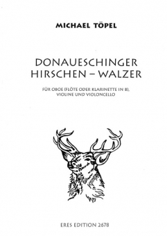 Donaueschinger Hirschenwalzer (Oboe, Violine, Cello) 