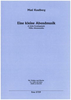 Eine kleine Abendmusik (Violine, Klavier)