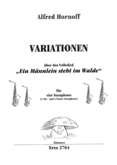 Variationen "Ein Männlein steht im Walde" für Saxophone