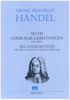 Sechs Choralbearbeitungen