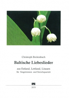 Baltische Liebeslieder 