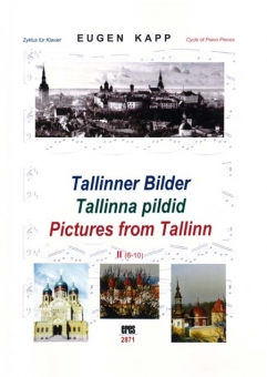 Tallinner Bilder 2  (Klavier)