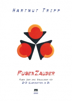 FugenZauber (2-3 Klarinetten in Bb)