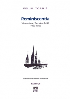 Reminiscentia (Streichorchester und Percussion) 