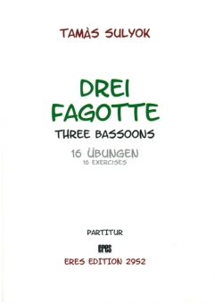 Drei Fagotte (16 Übungen) 