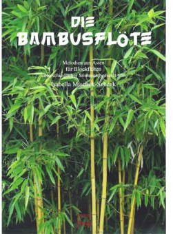 Die Bambusflöte (Blockflöten-Download)