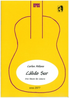 Cálido Sur (Drei Stücke für Gitarre) 