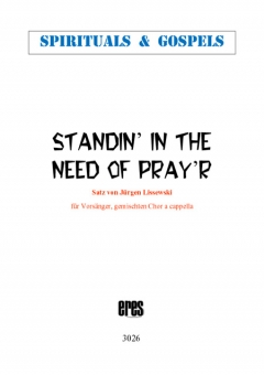 Standin' In The Need Of Pray'r (gem.Chor) 111