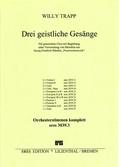 Drei geistliche Gesänge (Orchesterstimmen) 111