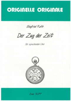 Der Zug der Zeit (gem.Chor)