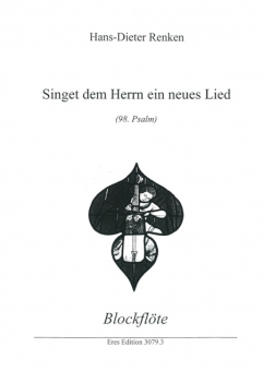 Singet dem Herrn ein neues Lied (Blockflötenstimme) 111