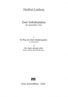 Zwei Volksliedsätze (gemischter Chor) 