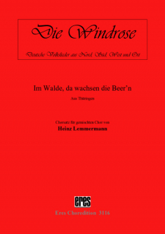 Im Walde, da wachsen die Beer'n (gem.Chor)