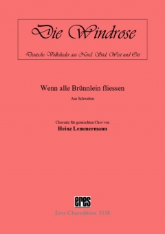 Wenn alle Brünnlein fließen (gemischter Chor)