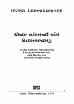 War einmal ein Bumerang (gem.Chor) 111