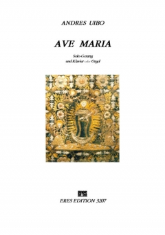 Ave Maria (Solo Gesang u. Klavier o. Orgel) 