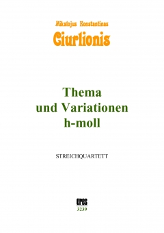 Thema und Variationen h-moll  (Streichquartett) 