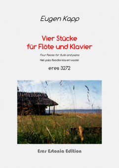 Vier Stücke für Flöte & Klavier