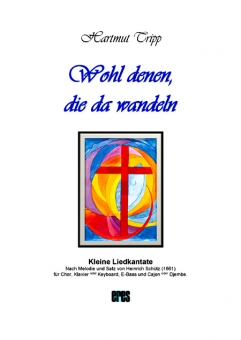 Wohl denen, die da wandeln (Liedkantate) DOWNLOAD 