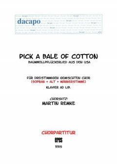 Pick a bale of cotton (gemischter Chor 3st) 