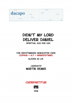 Didn´t My Lord Deliver Daniel (gemischter Chor 3st) 