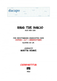 Ring, ring the banjo (gemischter Chor 3st) 