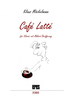 Café Latté (Klavier & Akkord Bezifferung) 